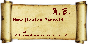 Manojlovics Bertold névjegykártya